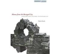 Memos from the Besieged City by Djelal Kadir Kadir, Djelal (Auteur)