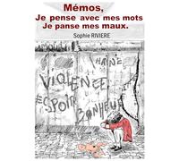 J.Lindeberg – Memos, je pense avec mes mots, je panse mes maux