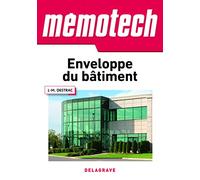 Mémotech Enveloppe du bâtiment Bac Pro, Bac STI2D, BTS, DUT (2017) - Référence