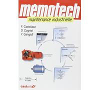 Mémotech Maintenance industrielle Bac Pro MEI, BTS, DUT (2006)
