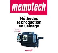 Mémotech Méthodes et production en usinage (2013)