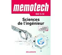 Mémotech Sciences de l'ingénieur 1re, Tle Bac S CPGE (2017) - Référence