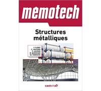 Memotech structures métalliques (2015) de F. Flérit ,Cl. Hazard ,F. Lelong ( 24 septembre 2015 )