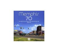 Memphis 70 : The City's Funk And Soul 1968-1977