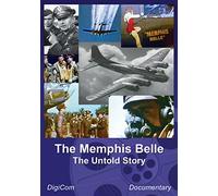 Memphis Belle, The Untold Story [DVD]