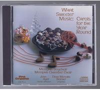 Memphis Boys & Chamber Choir/John Ayer/Belcher - What Sweeter Music/Carols for The Year Round