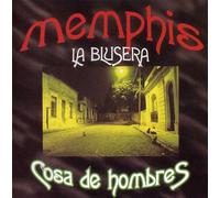Memphis la Blusera - Un truc d'homme