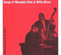 Memphis Slim - Songs Of Memphis Slim And Wee Willie Dixon [Cd]