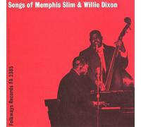 Memphis Slim - Songs of Memphis Slim & Wee Willie Dixon