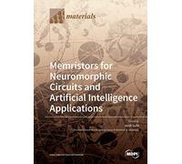 Memristors for Neuromorphic Circuits and Artificial Intelligence Applications