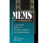 Mems: A Practical Guide Of Design, Analysis, And Applications