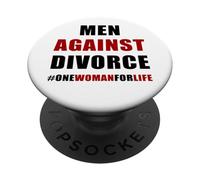 Men Against Divorce - Conservative Men's Pro-Marriage Quote PopSockets PopGrip Adhésif