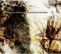 Men Among Animals - Buried Handsome