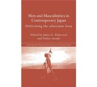 Men And Masculinities In Contemporary Japan