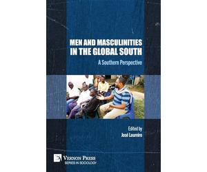 Men and Masculinities in the Global South: A Southern Perspective