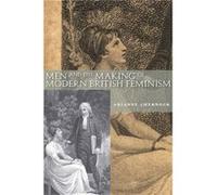 Men and the Making of Modern British Feminism by Arianne Chernock Chernock, Arianne (Auteur)