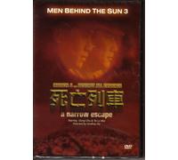 Men Behind The Sun 3: A Narrow Escape