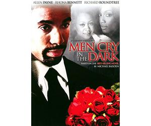 Men Cry in The Dark