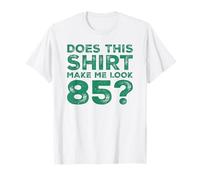 Men Gag Vintage 85th Birthday Decorations Funny 85 Birthday T-Shirt
