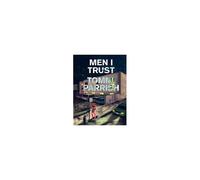 Men I Trust