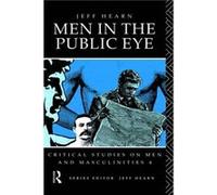 Men In The Public Eye by Jeff Hearn Jeff Hearn (Auteur)