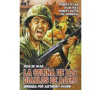 Men In War - La Colina De Los Diablos De Acero - Anthony Mann - Robert Ryan y Aldo Ray.