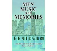 Men, Music & Moments: Book 3: The Dashing Drag Detective: Benidorm Detective Series