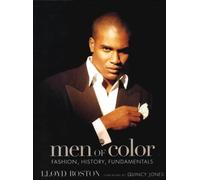 Men of Color: Fashion, History, and Fundamentals