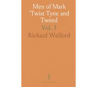 Men of Mark 'Twixt Tyne and Tweed