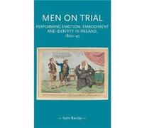 Men on Trial by Katie Barclay Inconnu (Auteur)