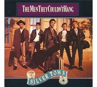 Men They Couldn't Hang - Silver Town