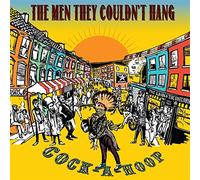 Men They Couldn'T Hang,the - Cock-a-Hoop