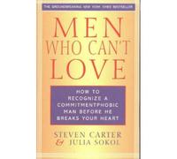 Men Who Can't Love