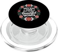 Men Who Cook Have The Most Beautiful Women |- PopSockets PopGrip pour MagSafe