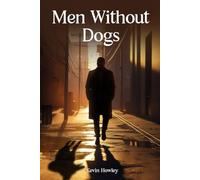 Men Without Dogs