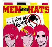 Men without Hats - I got the message (1982) / Vinyl single [Vinyl-Single 7'']