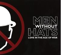 Men Without Hats – Love in the Age of War – CD
