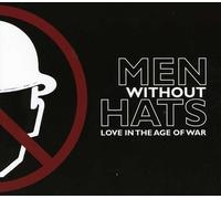 Men Without Hats - Love in The Age of War