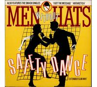 Men Without Hats / The Safety Dance (Extended 'Club Mix')