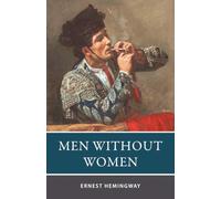 Men Without Women: The American Short Story Collection