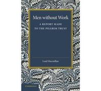 Men without Work - Cambridge University Press - Cambridge University Press - Livre en Anglais - Paperback Cambridge University PressCambridge University Press (Auteur)