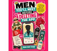 Men You’ll Meet Before Deleting the App: A colouring book of red flags, fish photos & men typing without supervision.