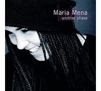 Mena, Maria - Another Phase