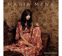 Mena, Maria - Growing Pains [Import]
