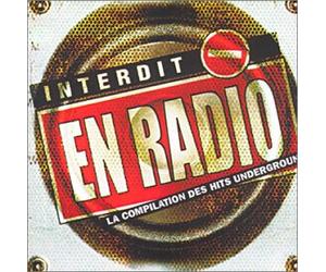 Menace Crew - Interdit en radio : La compilation des Hits underground (+ 1 DVD)