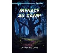 Menace du camp