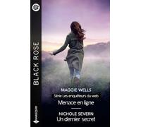 Menace en ligne - Un dernier secret