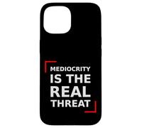 Menace, Motivation, mentalité, Discipline, Citation. Coque pour iPhone 15