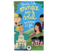 Menace sous le soleil: Sur les traces d'Eiffel