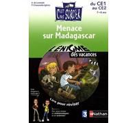 Menace sur Madagascar: Lire pour réviser, maths et sciences du CE1 au CE2